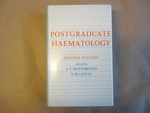 Imagen del vendedor de Postgraduate Haematology. second Edition. a la venta por Carmarthenshire Rare Books