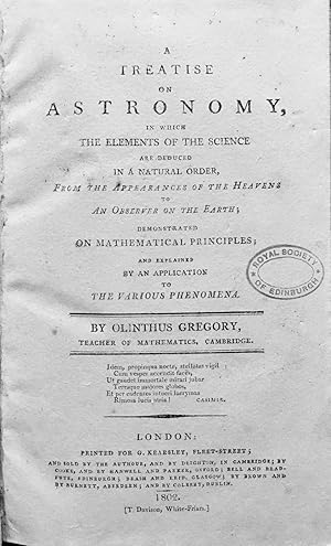 A treatise of astronomy, in which the elements of the science are deduced in a natural order, fro...