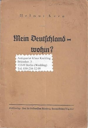 Mein Deutschland - wohin ?