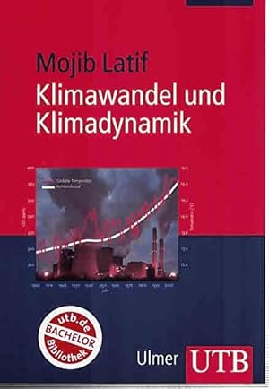 Seller image for Klimawandel und Klimadynamik (UTB 3178 - utb.de Bachelor-Bibliothek). for sale by Antiquariat & Buchhandlung Rose