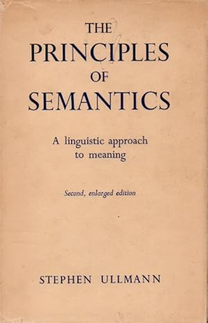 The Principles of Semantics _ A Linguistic Approach to Meaning