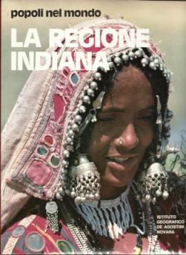 Seller image for La regione indiana for sale by Booklovers - Novara