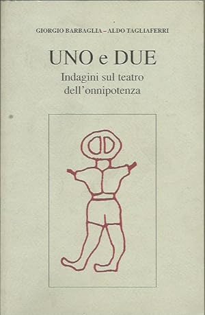 Image du vendeur pour Uno e due mis en vente par Booklovers - Novara