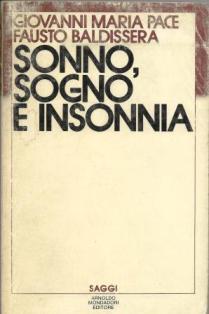 Bild des Verkufers fr Sonno, sogno e insonnia zum Verkauf von Booklovers - Novara