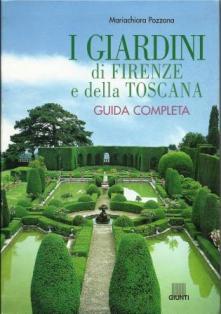 Imagen del vendedor de I giardini di Firenze e della Toscana a la venta por Booklovers - Novara