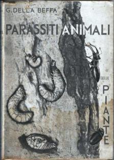 Immagine del venditore per I parassiti animali della piante coltivate od utili venduto da Booklovers - Novara