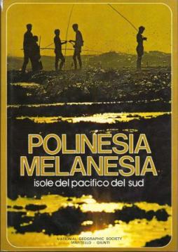 Image du vendeur pour Polinesia Melanesia mis en vente par Booklovers - Novara