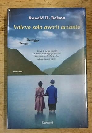 Immagine del venditore per VOLEVO SOLO AVERTI ACCANTO venduto da Happyfish Books