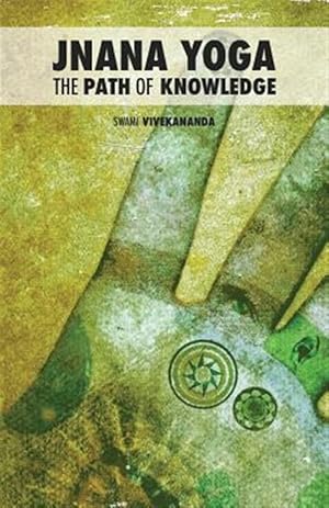 Bild des Verkufers fr Jnana-yoga : The Path of Knowledge zum Verkauf von GreatBookPrices
