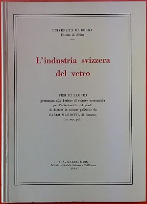 Seller image for Lindustria svizzera del vetro for sale by biblion2