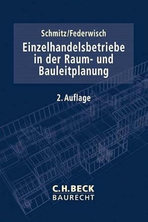 Seller image for Einzelhandelsbetriebe in der Raum- und Bauleitplanung for sale by AHA-BUCH