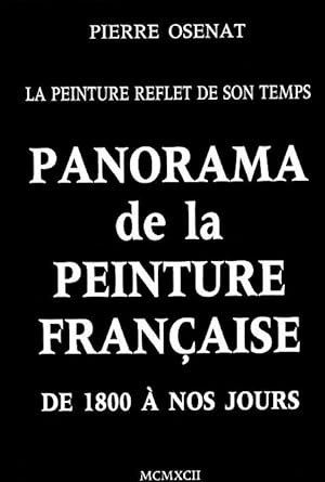 Seller image for Panorama de la peinture fran?aise de 1800 ? nos jours - Pierre Osenat for sale by Book Hmisphres