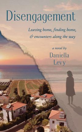 Seller image for Disengagement: Leaving home, finding home, and encounters along the way for sale by Book Bunker USA