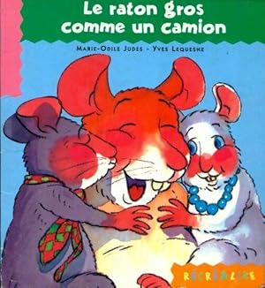 Imagen del vendedor de Le raton gros comme un camion - Marie-Odile Judes a la venta por Book Hmisphres