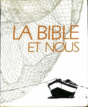 La Bible et nous Tome II - Marie Fargues