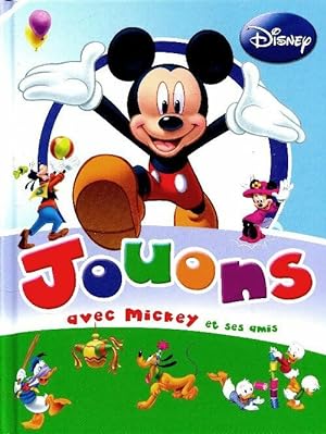 Bild des Verkufers fr Jouons avec Mickey et ses amis - Walt Disney zum Verkauf von Book Hmisphres