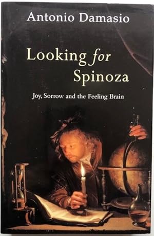 Bild des Verkufers fr Looking for Spinoza. Joy, sorrow, and the feeling brain. zum Verkauf von Antiquariat Lohmann