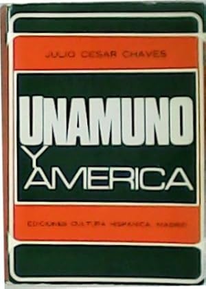 Bild des Verk�ufers f�r Unamuno y Am�rica. Pr�logo de Joaqu�n Ruiz-Gim�nez. zum Verkauf von Librer�a y Editorial Renacimiento, S.A.