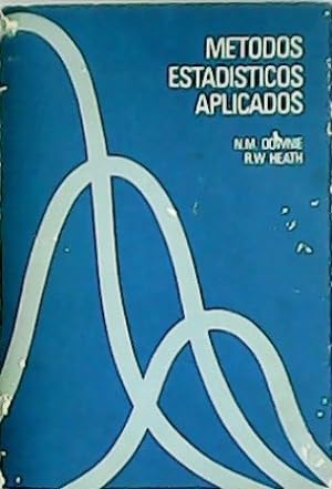 Seller image for Mtodos estadsticos aplicados. Traduccin y adaptacin de J. P. Vilaplana y A. Gutirrez Vzquez. for sale by Librera y Editorial Renacimiento, S.A.