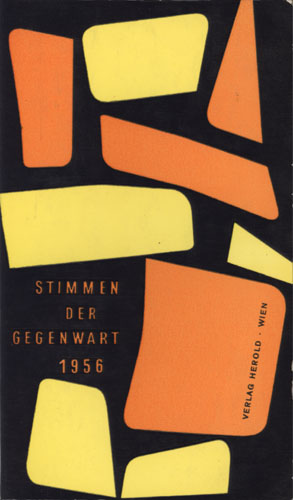 Bild des Verkufers fr Stimmen der Gegenwart 1956. Herausgegeben von Hans Weigel. zum Verkauf von Georg Fritsch Antiquariat