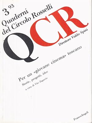 Bild des Verkufers fr QCR n. 3 1993: Per un giovane cinema toscano. Storie, progetti, idee zum Verkauf von Librodifaccia