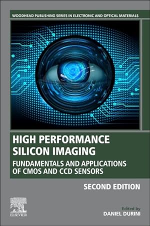 Seller image for High Performance Silicon Imaging : Fundamentals and Applications of Cmos and Ccd Sensors for sale by GreatBookPrices