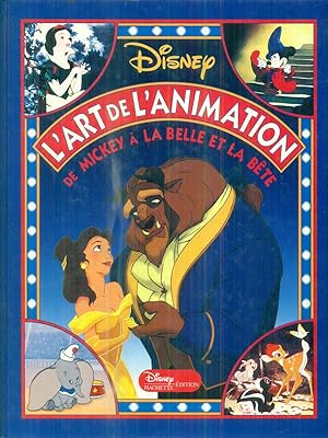 Immagine del venditore per L'art de l'animation, Disney: de Mickey a' La Belle et la bete venduto da Librodifaccia