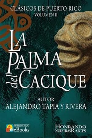 Imagen del vendedor de La Palma del Cacique -Language: spanish a la venta por GreatBookPrices