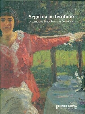 Seller image for Segni da un territorio for sale by Librodifaccia