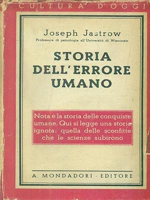 Bild des Verkufers fr Storia dell'errore umano zum Verkauf von Librodifaccia