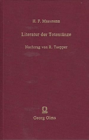 Literatur der Totentänze. M. Nachtrag v. Rainer Taepper.