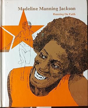 Madeline Manning Jackson: Running on faith (Black American athletes)