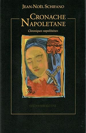 Seller image for CRONACHE NAPOLETANE Chroniques napolitaines for sale by Alpha Libri