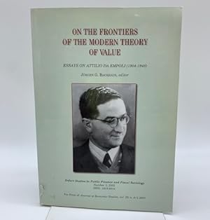 Bild des Verkufers fr On the frontiers of the modern theory of value. Essays on Attilio da Empoli (1904 - 1948) zum Verkauf von Coenobium Libreria antiquaria