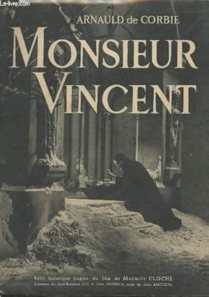 Imagen del vendedor de Monsieur Vincent - Rcit historique a la venta por Le-Livre