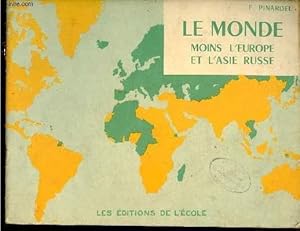 Seller image for Le Monde moins l'Europe et l'Asie Russe. for sale by Le-Livre