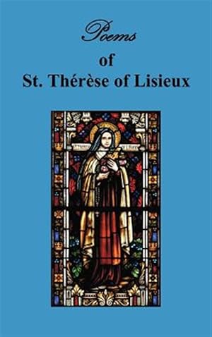 Seller image for Poems of St. Therese, Carmelite of Lisieux for sale by GreatBookPrices