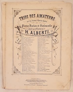 TRIOS DES AMATEURS SUR DES THEMES D'OPERAS FAVORIS,