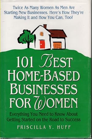 Imagen del vendedor de 101 Best Home Based Businesses For Women a la venta por Ye Old Bookworm
