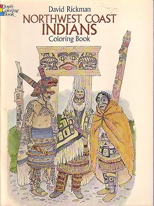 Seller image for Northwest Coast Indians Coloring Book for sale by Ye Old Bookworm