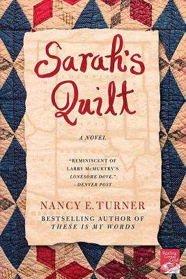 Image du vendeur pour Sarah's Quilt: A Novel of Sarah Agnes Prine and the Arizona Territories, 1906 (Paperback or Softback) mis en vente par BargainBookStores