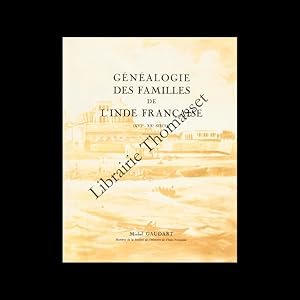 Généalogie des familles de l'Inde française (XVIè-XXè siècle)