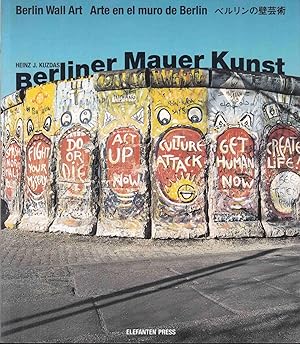 Bild des Verkufers fr Berliner Mauer Kunst / Berlin Wall Art zum Verkauf von Graphem. Kunst- und Buchantiquariat