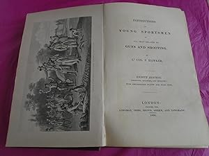 Image du vendeur pour INSTRUCTIONS TO YOUNG SPORTSMEN IN ALL THAT RELATES TO GUNS AND SHOOTING mis en vente par LOE BOOKS