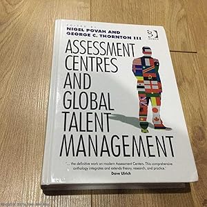 Bild des Verkufers fr Assessment Centres and Global Talent Management zum Verkauf von 84 Charing Cross Road Books, IOBA