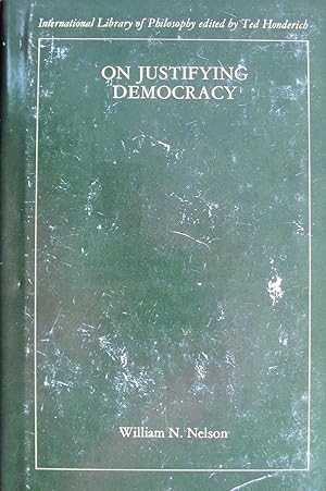 Seller image for On Justifying Democracy for sale by Ken Jackson