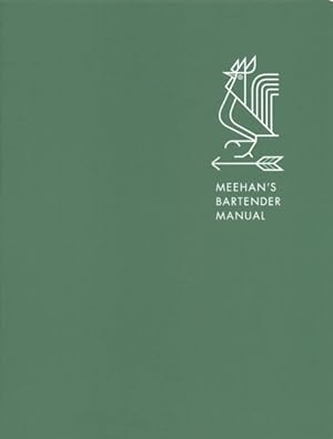 Immagine del venditore per Meehan's Bartender Manual venduto da GreatBookPricesUK