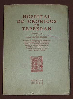 Imagen del vendedor de Hospital De Crnicos En Tepexpan a la venta por Librera Urbe