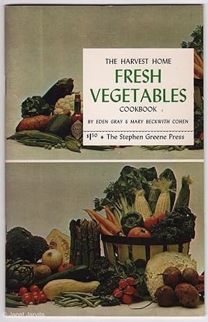 Seller image for The harvest home fresh vegetables cookbook, for sale by cookbookjj