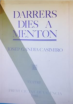 Imagen del vendedor de DARRERS DIES A MENTON a la venta por AL TOSSAL